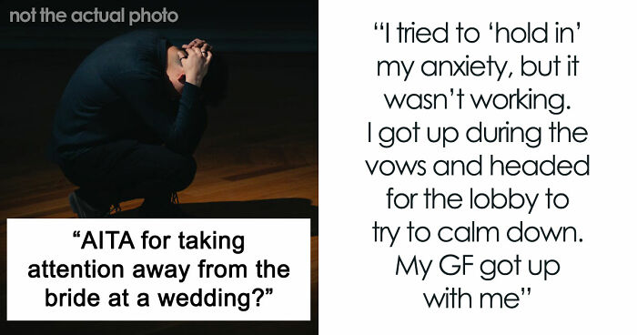Man Suffers A Panic Attack During A Wedding, Bride Isn’t Happy About It