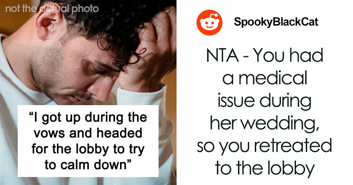 Man Suffers A Panic Attack During A Wedding, Bride Isn’t Happy About It