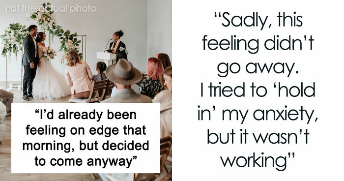Man Suffers A Panic Attack During A Wedding, Bride Isn’t Happy About It