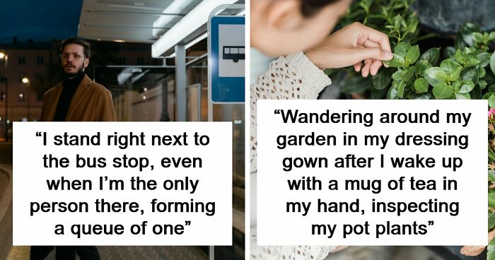 “I Own Both A Teapot And A Tea Cosy”: 60 Funny Ways To Tell That Someone Is British