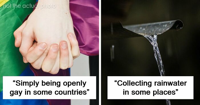 If You Did Any Of These 60 Things, You Have Committed A Legal Offense Somewhere In The World