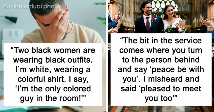 92 Of The Most Awkward Situations People Created Themselves