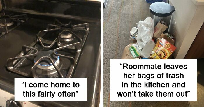 64 Horrible Roommates Who Somehow Passed The Vibe Check Before Move-In Day And Failed Soon After