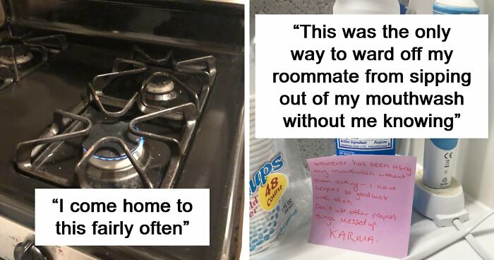 64 Horrible Roommates Who Somehow Passed The Vibe Check Before Move-In Day And Failed Soon After