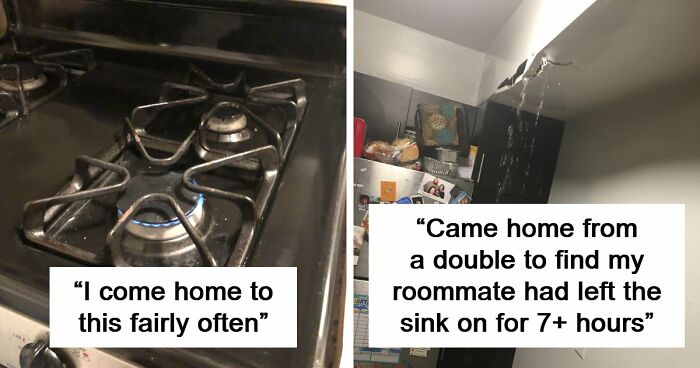 64 Horrible Roommates Who Somehow Passed The Vibe Check Before Move-In Day And Failed Soon After
