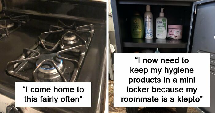 64 Horrible Roommates Who Somehow Passed The Vibe Check Before Move-In Day And Failed Soon After