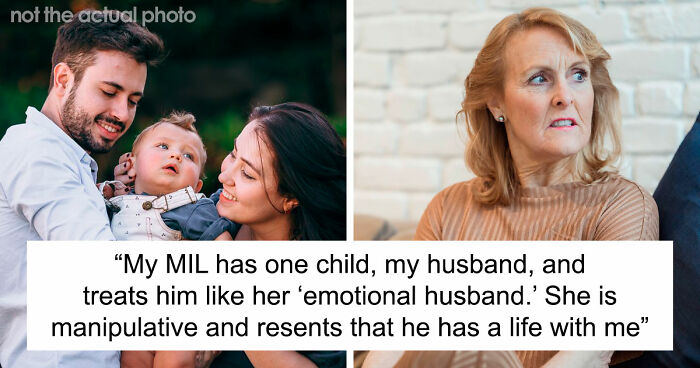 MIL Is So Obsessed With Her Son She Finally Crosses All Boundaries: “Mom And Son Have A Different Relationship”