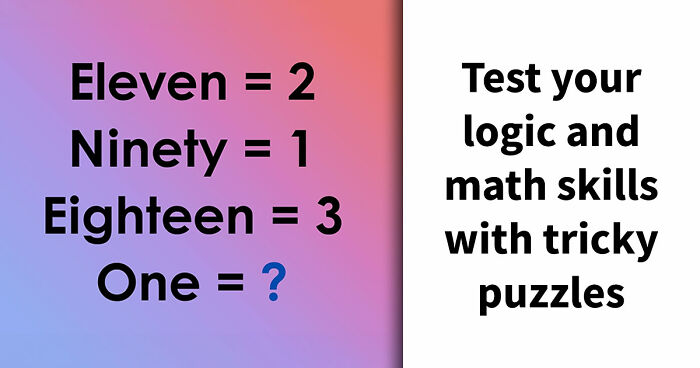 “Can You Solve Them All?”: 15 Math Puzzles That Are Trickier Than They First Seem