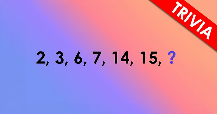 “Can You Solve Them All?”: 15 Math Puzzles That Are Trickier Than They First Seem