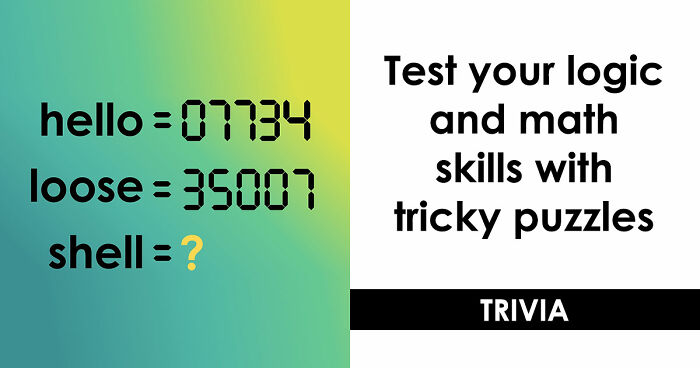“Can You Solve Them All?”: 15 Math Puzzles That Are Trickier Than They First Seem