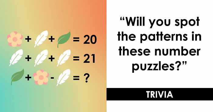“Can You Solve Them All?”: 15 Math Puzzles That Are Trickier Than They First Seem