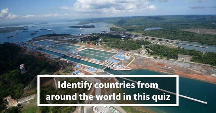 “Are You A Human Atlas?”: Test Your World Knowledge With These 20 Country Questions
