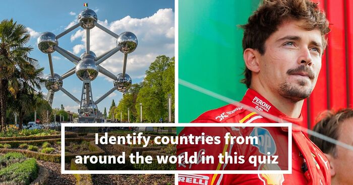 “Are You A Human Atlas?”: Test Your World Knowledge With These 20 Country Questions