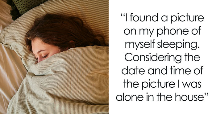 33 Times People Experienced Something So Creepy It Sounded Unbelievable