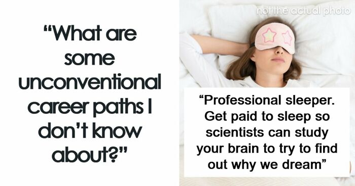 Looking For An Unconventional Way To Earn Money? You Might Find It In One Of These 80 Strange Jobs