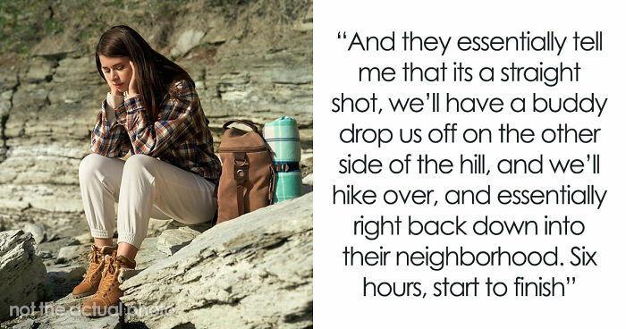 Woman Rearranges Childcare For Long-Awaited Hike, Finds Out The Trip Was Nothing Like Advertised