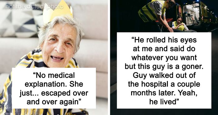 Nurses Still Have No Explanation To These 40 Things That Happened With Their Patients
