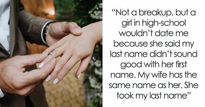 36 Breakup Reasons So Unhinged, Folks Just Had To Share Them With The World