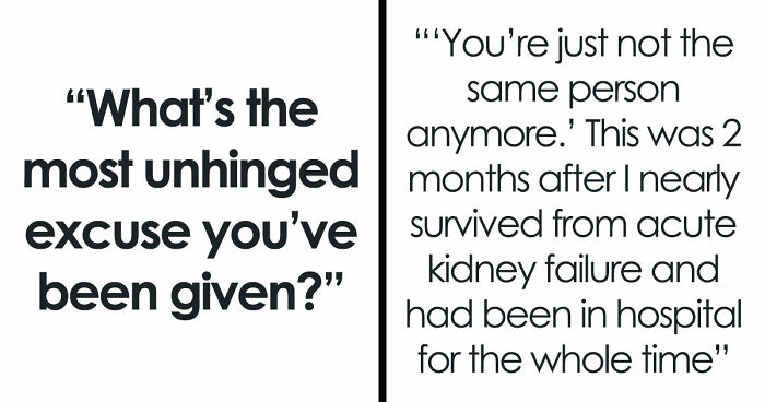36 Breakup Reasons So Unhinged, Folks Just Had To Share Them With The World