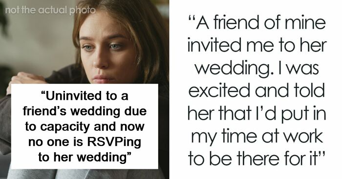 Bride Drops Friend From Wedding To Make Room For Others, It Doesn’t Go As Planned