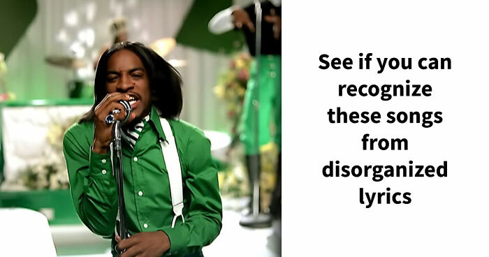 These Songs Will Put Your Brain In A Twist – Guess 15 Scrambled-Up Verses And Choruses
