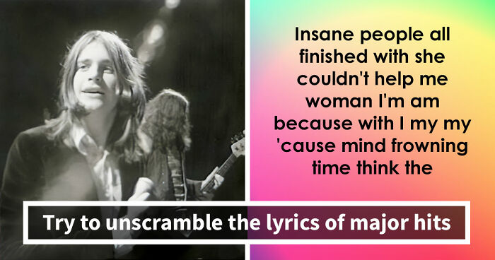 These Songs Will Put Your Brain In A Twist – Guess 15 Scrambled-Up Verses And Choruses