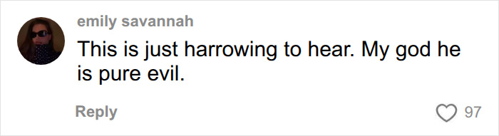 Comment calling the criminal pure evil after reading autopsy details