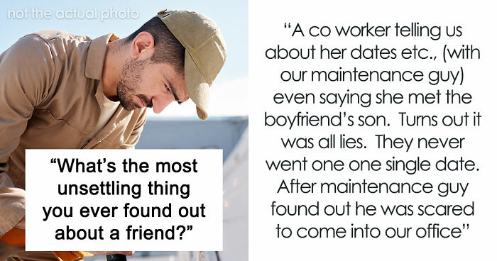 33 Folks Who Believed Their Friends Were Just “Nice Peeps,” Until Some Discovery Proved The Opposite