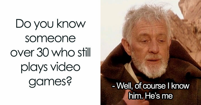121 Memes That Hit A Little Too Close To Home For Gamers And Nerds