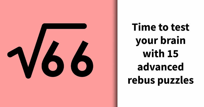 “What Is The Meaning Of ‘GR8’?”: Test Your Brain With These 15 Math Rebus Puzzles