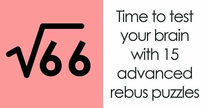 “What Is The Meaning Of ‘GR8’?”: Test Your Brain With These 15 Math Rebus Puzzles
