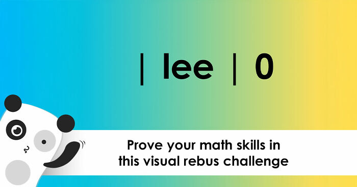 “What Is The Meaning Of ‘GR8’?”: Test Your Brain With These 15 Math Rebus Puzzles