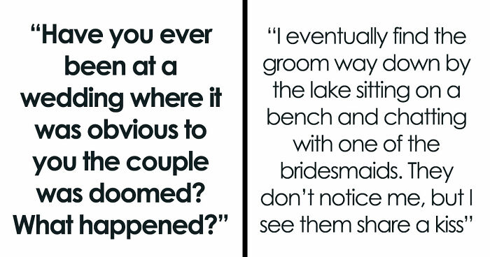 These 42 Weddings Were So Awkward, Guests Knew The Marriage Wouldn’t Last