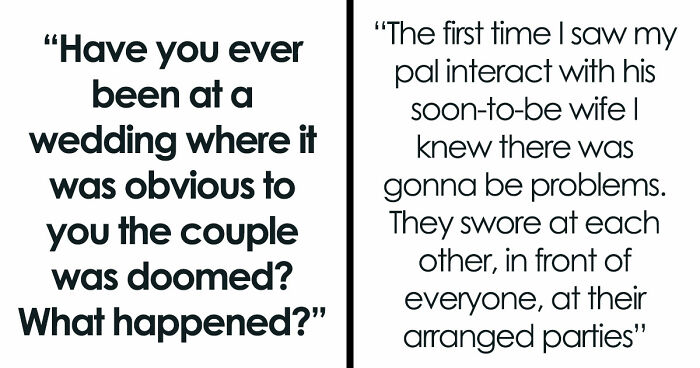 These 42 Weddings Were So Awkward, Guests Knew The Marriage Wouldn’t Last