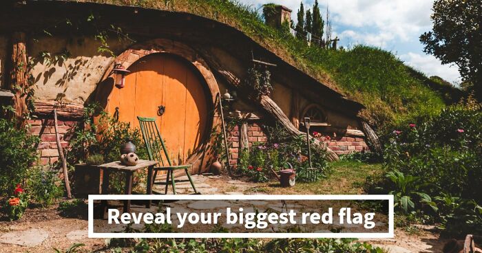 “I Don’t Have A Red Flag”: 27 Questions That Will Probably Prove You Wrong