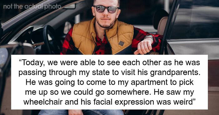 Perfect BF Is Actually An Ableist In Disguise, Newly Disabled GF Sees His True Colors And Dumps Him