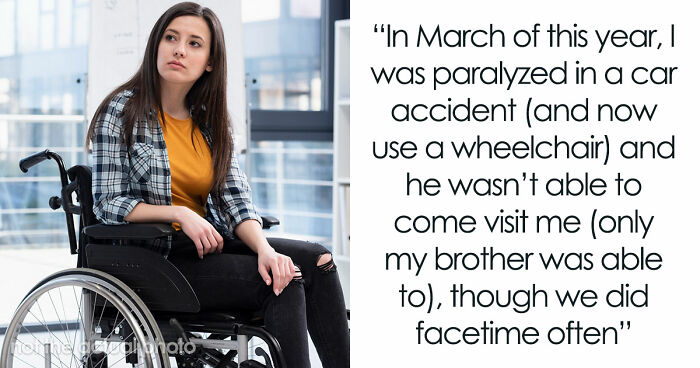 Perfect BF Is Actually An Ableist In Disguise, Newly Disabled GF Sees His True Colors And Dumps Him