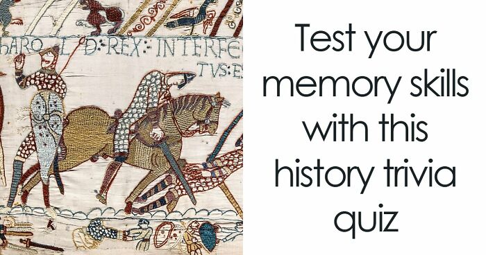 Prove Your History Knowledge Is Above Average By Identifying All 18 Famous Events That Came First
