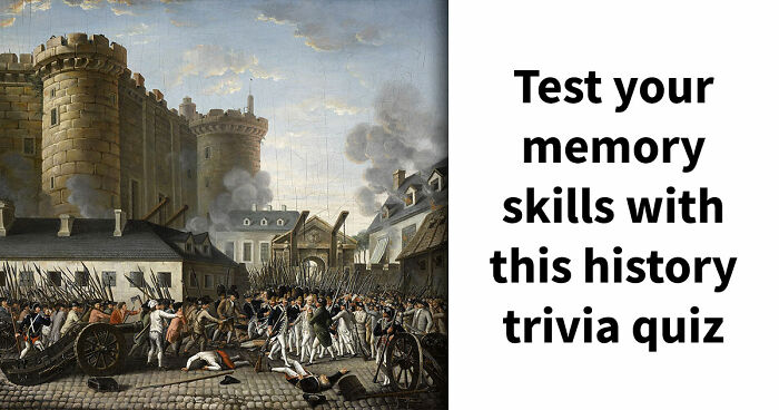 Prove Your History Knowledge Is Above Average By Identifying All 18 Famous Events That Came First