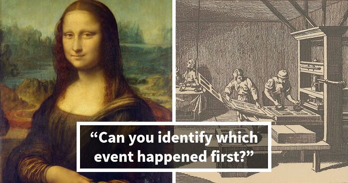 Prove Your History Knowledge Is Above Average By Identifying All 18 Famous Events That Came First