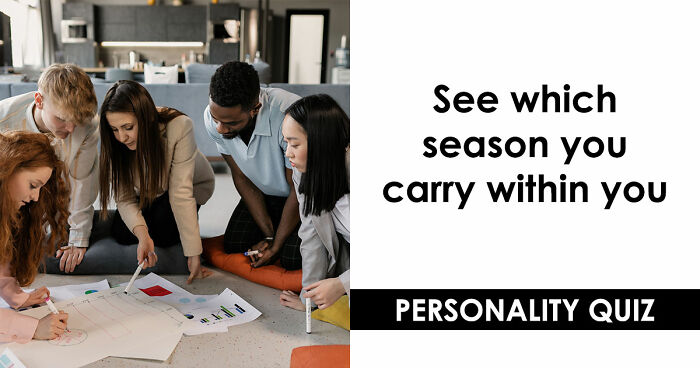 Your Inner World Has A Season – And These 27 Questions Know Exactly Which One It Is