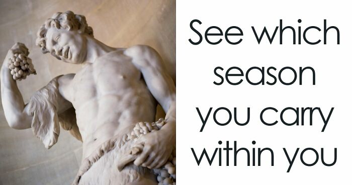 Your Inner World Has A Season – And These 27 Questions Know Exactly Which One It Is