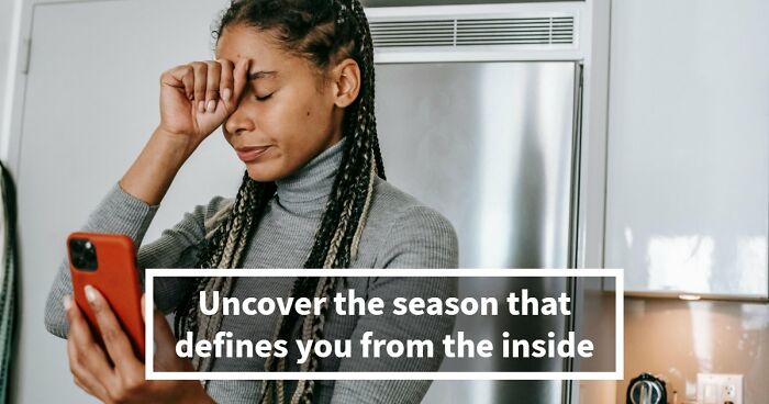 Your Inner World Has A Season – And These 27 Questions Know Exactly Which One It Is