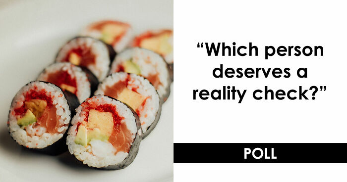 “Does He Have A Point?”: Vote On 10 Real-Life Conflicts With No Clear Winners