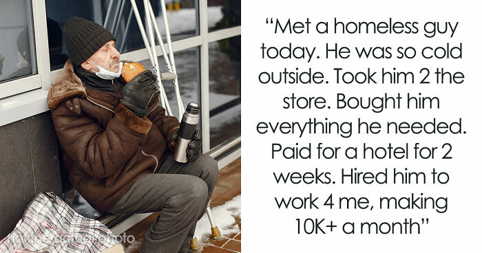 50 Life-Affirming Stories About Homeless People, Proving That Kindness And Love Overcome Everything