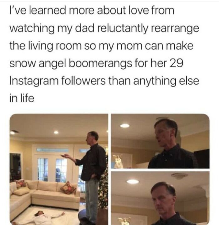 Dad rearranging living room to support mom's snow angel boomerangs on Wholesome Internet page