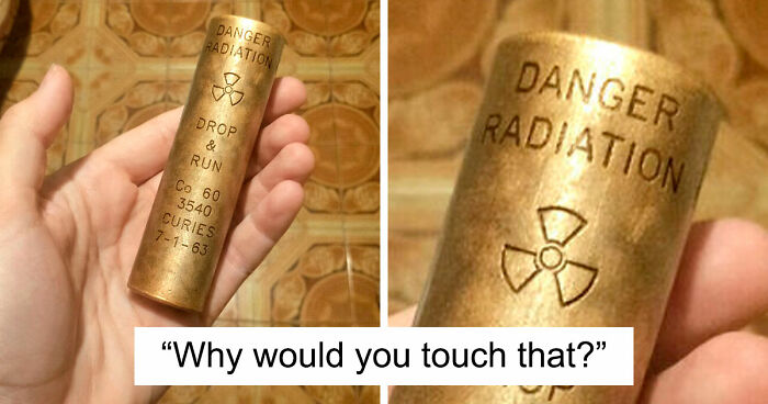 “WHY WOULD YOU TOUCH THAT?!”: 71 Things That Should Really Be Left Alone