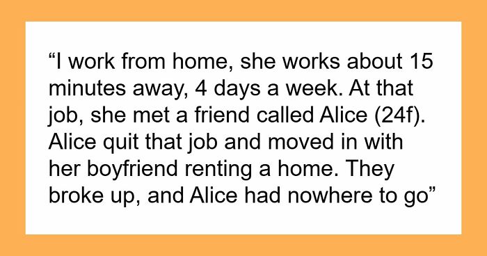 40YO Woman Prioritizes 24YO Friend’s Comfort Over Hubby, Lets Her Stay In Their House Indefinitely