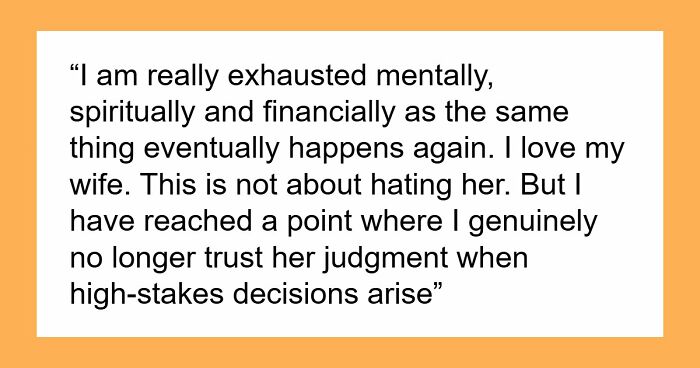 Impulsive Wife Keeps Quitting Jobs, Hubby Realizes His Trust Is Running Out As Fast As Their Cash