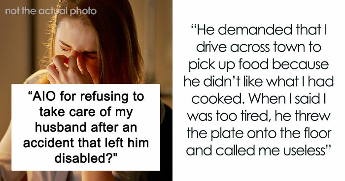 Wife Tries To Be Understanding Of Her Disabled Husband But Finally Has Enough Of Him
